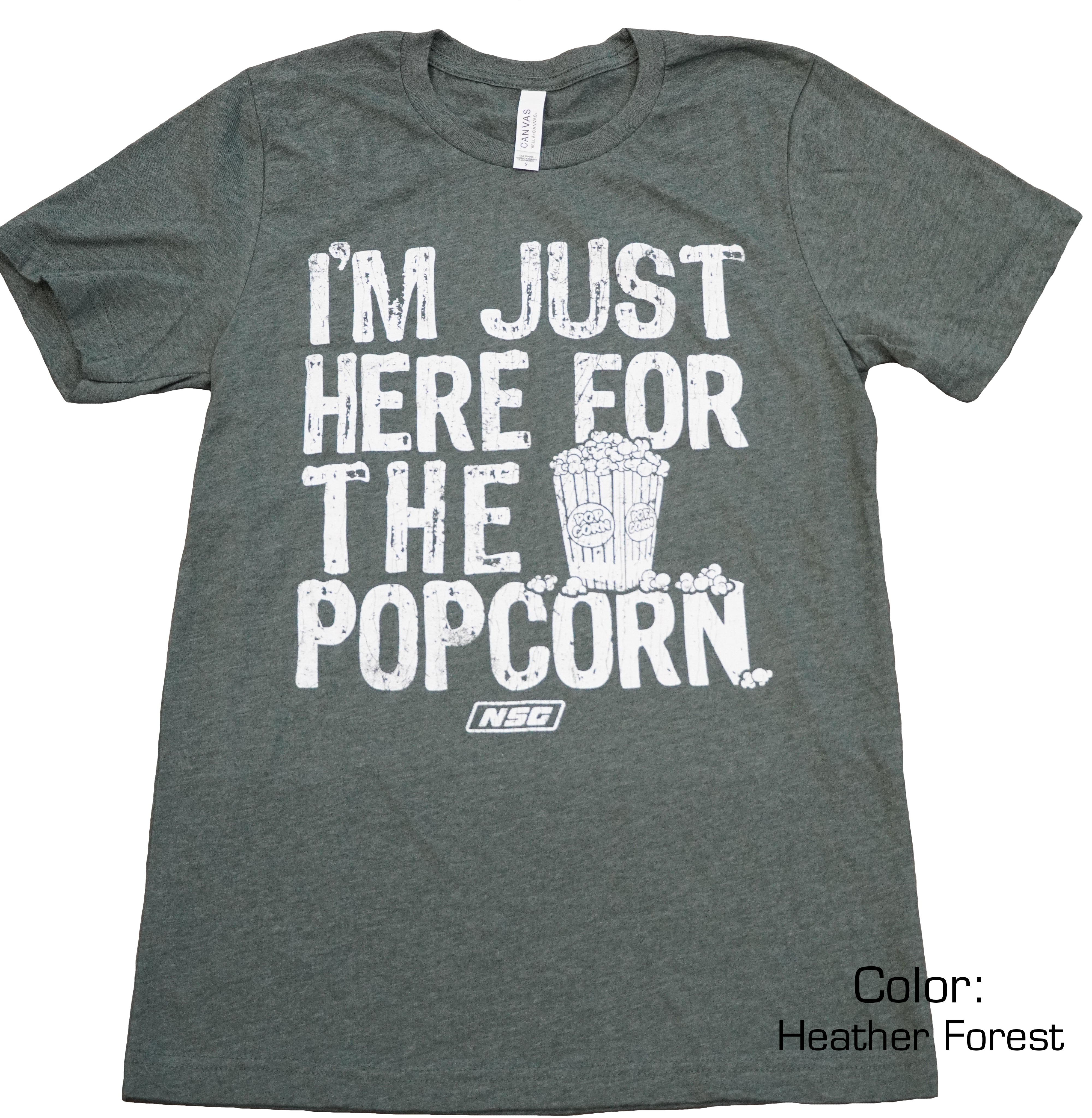 Here For The Popcorn T-Shirt