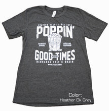 Load image into Gallery viewer, Poppin Good Times T-Shirt
